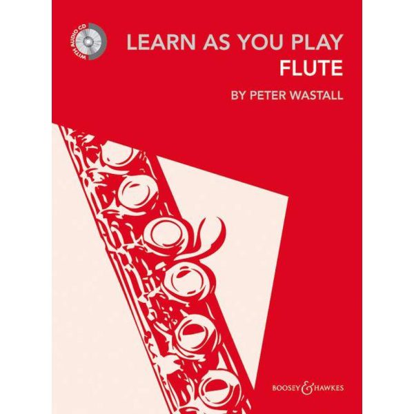 Learn as you Play: Flute - Peter Wastall - CD Included