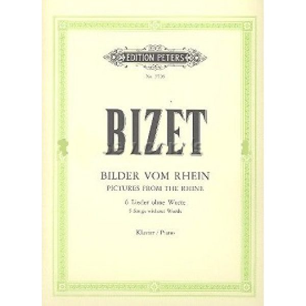 Bizet: Pictures from the Rhine - 6 Songs without Words (Piano)