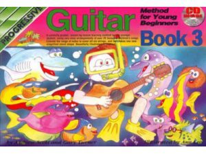 "Progressive Guitar Method For Young Beginners" Book Three" By Andrew Scott and Gary Turner