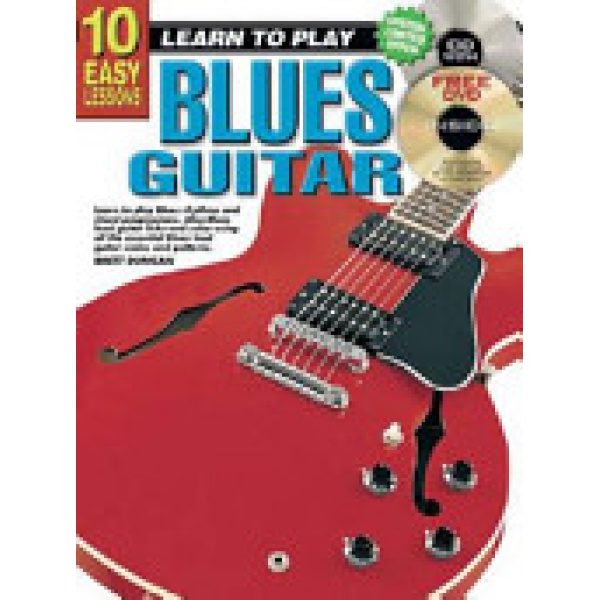 10 Easy Lessons-Learn To Play Blues Guitar