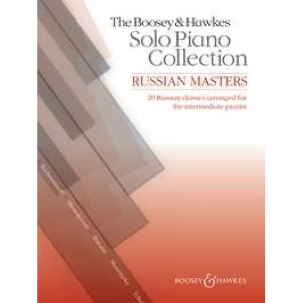 The Boosey & Hawkes Solo Piano Collection - Russian Masters.