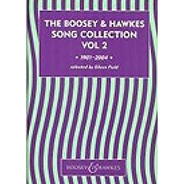 The Boosey & Hawkes Song Collection Volume 2: 1901-2004 Voice & Piano - Eileen Field