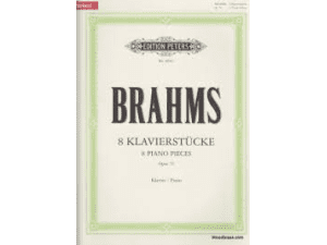 Brahms 8 Klavierstucke / 8 Piano Pieces Op. 76