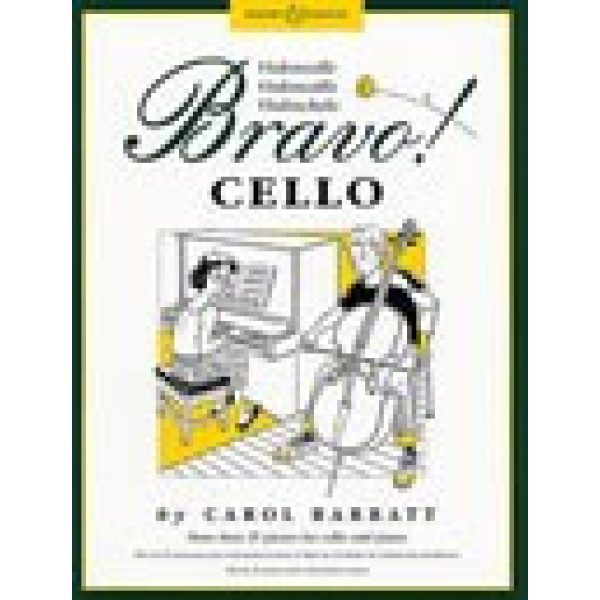 Bravo! Cello - Carol Barrett