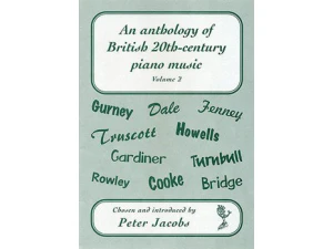An Anthology of British 20th-Century Piano Music Volume 2.