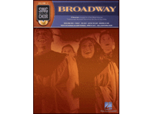 Sing with the Choir: Broadway - CD Included