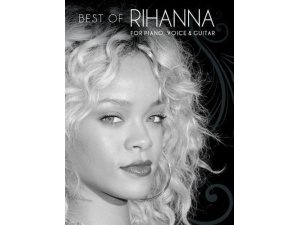 Best Of RIHANNA For Piano, Voice & Guitar