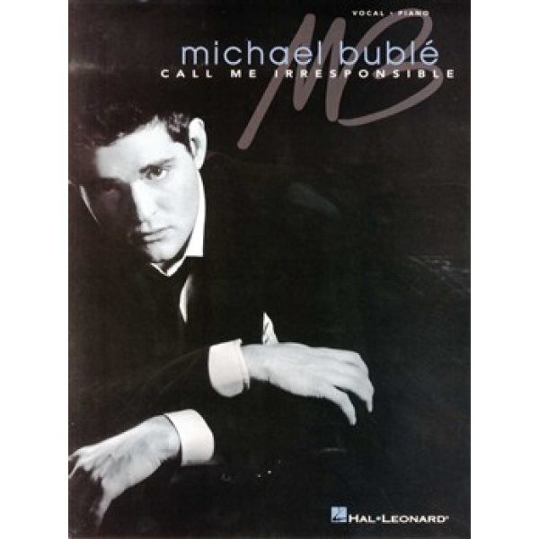 Michael Bublé: Call Me Irresponsible - Piano, Vocal & Guitar (PVG)
