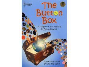 The Button Box: A Songbook & Musical (CD Included) - John Gleadall