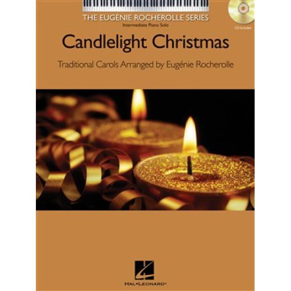 Candlelight Christmas: Intermediate Piano Solo (CD Included) - Eugénie Rocherolle
