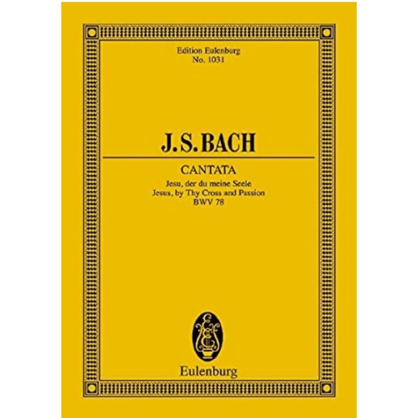 J.S. Bach Cantata Jesu Der Meine Seele - No. 1031 Study Score