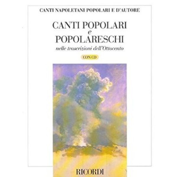 Canti Napoletani  Popolari E D'Autore: Canti Napoletani (CD Included) - Voice & Piano