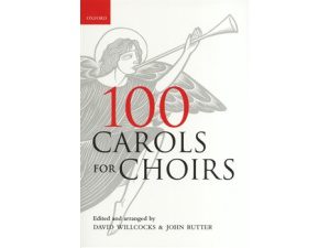 100 Carols for Choirs - David Willcocks & John Rutter