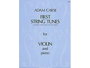 First String Tunes: A Graded Collection of Easy Pieces for Violin & Piano - Adam Carse