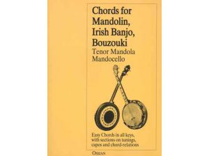 "Chords for Mandolin, Irish Banjo, Bouzouki" Ossian