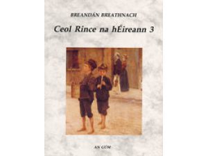 "Ceol rince Na heireann 3" Breandan Breathnach