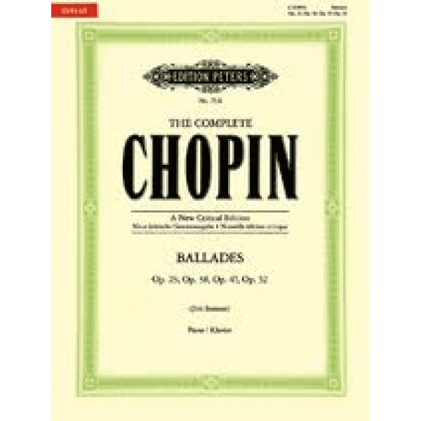 The Complete Chopin Ballades Op. 23, 38, 47, 52. - Piano