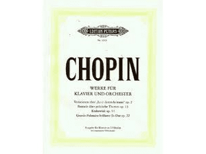 Chopin Werke fur Klavier und Orchester / Work for Piano and Orchestra.