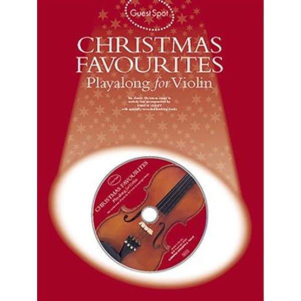 Guest Spot: Christmas Favourites Playalong for Violin - CD Included