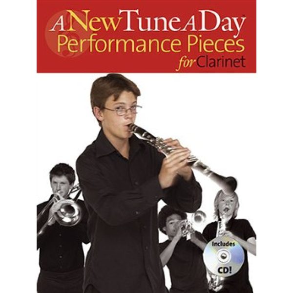A New Tune A Day: Perormance Pieces for Clarinet: CD Included - Ned Bennett