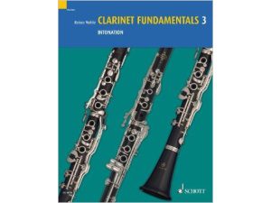 Clarinet Fundamentals 3: Intonation - Reiner Wehle