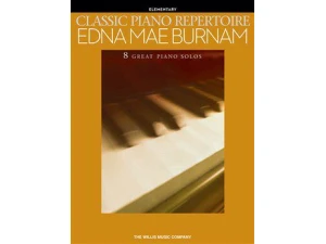Edna Mae Burnam - Classic Piano Repertoire: Elementary.