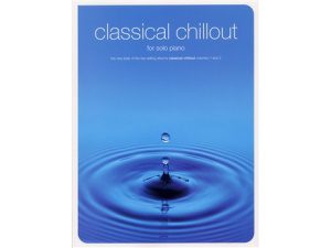 Classical Chillout for Solo Piano.