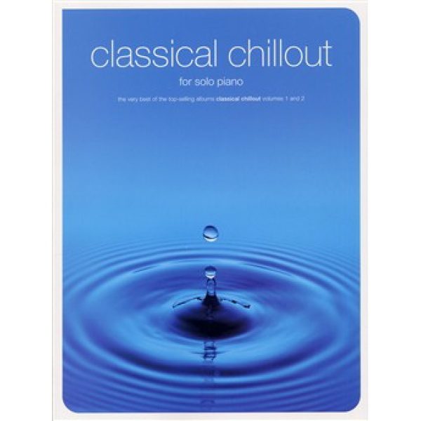 Classical Chillout for Solo Piano.