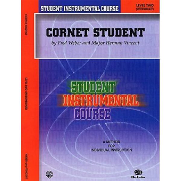 Student Instrumental Course: Cornet Student Level 2 - Fred Weber & Major Herman Vincent
