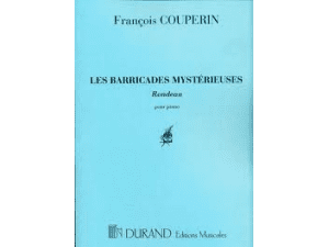 Couperin Les Barricades Mysterieuses, Rondeau. - Piano