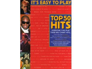 It's Easy to Play Top 50 Hits for Piano, Voice and Guitar (PVG).