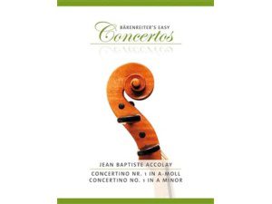 Barenreiter's Easy Concertos: Concerto No. 1 in A minor - Jean Baptiste Accolay