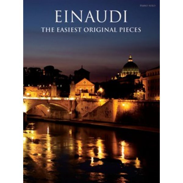 Einaudi: The Easiest Original Pieces - Piano Solo