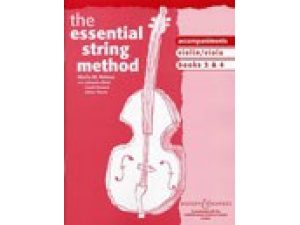 The Essential String Method: Accompaniments Violin/Viola Books 3 & 4 - Sheila M. Nelson