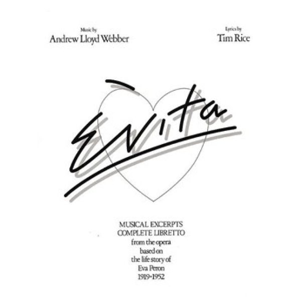 Evita: Piano, Vocal & Guitar (PVG) - Andrew Lloyd Webber & Tim Rice