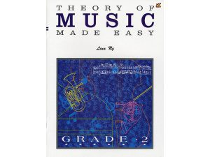 Theory Of Music Made Easy - Grade 2 - Lina Ng