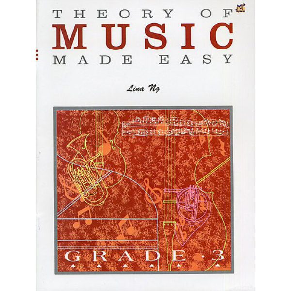 Theory Of Music Made Easy - Grade 2 - Lina Ng