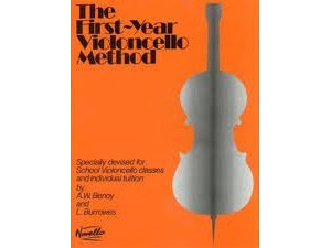 The First-Year Violincello Method - A. W. Benoy & L. Burrowes