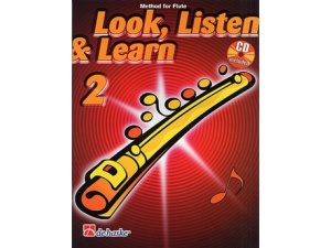 Look, Listen & Learn: Method for Flute Book 2 (CD Included) - Matthijs Broers & Jaap Kastelein