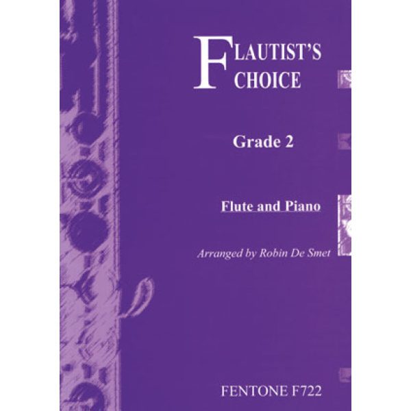 Flautist's Choice: Flute Grade 2 - Robin De Smet