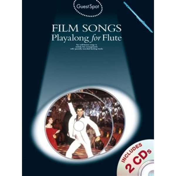Guest Spot: Film Songs Playalong for Flute - 2 CDs Included