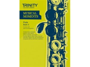 Trinity College London: Musical Moments - Flute Book 3 (Kirsty Hetherington)