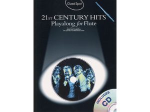 Guest Spot: 21st Century Hits Playalong for Flute - CD Included