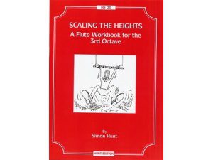 Scaling The Heights (Flute Workbook) - Simon Hunt
