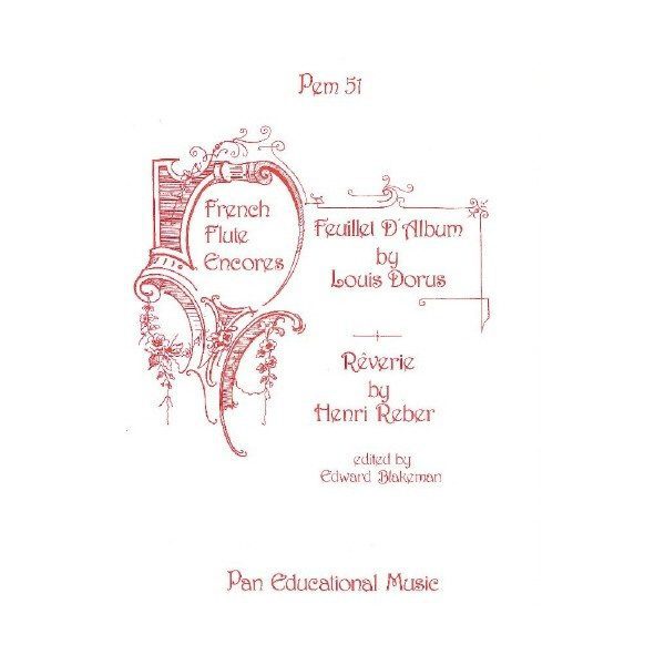 French Flute Encores: Feuillet D'Album & Reverie - Louis Dorus & Henri Reber