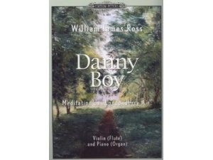 Danny Boy - Flute and Piano (Violin/Organ) - William James Ross