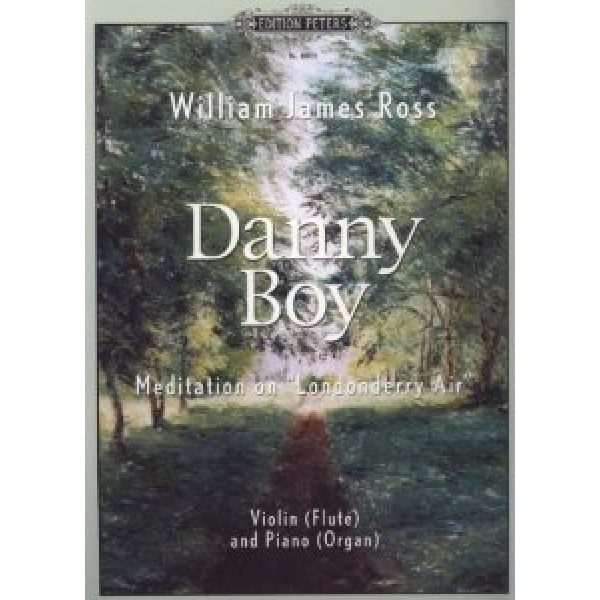 Danny Boy - Flute and Piano (Violin/Organ) - William James Ross