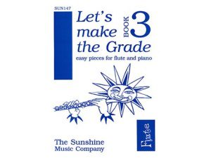 Let's Make the Grade: Flute Book 3 - Colin Hand