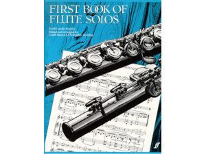First Book of Flute Solos - Judith Pearce & Christopher Gunning