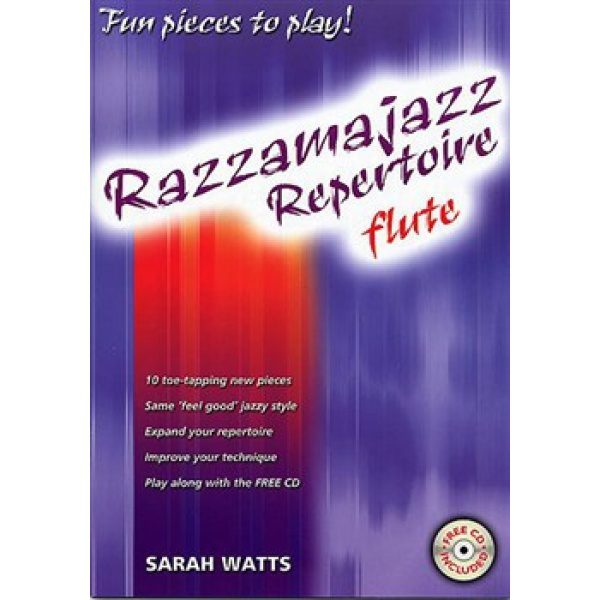 Razzamajazz Repertoire: Flute (CD Included) - Sarah Watts